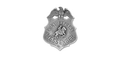 Pony Express Messenger Badge